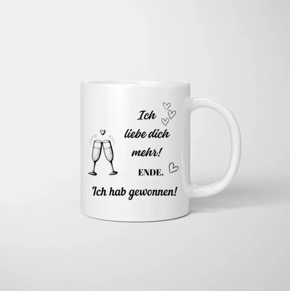 Ich liebe dich mehr! - Personalisierte Pärchen-Tasse (Mann & Frau), Geschenk Partner