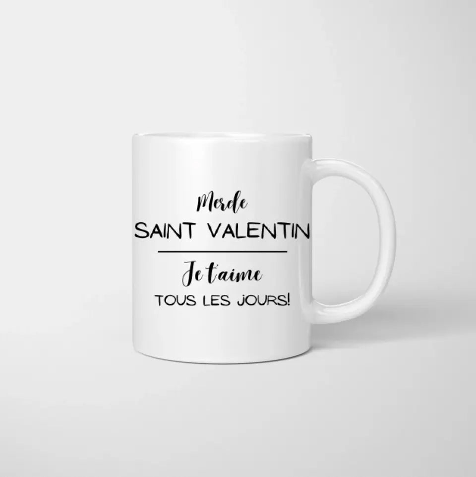 Je t'aime tous les jours - Mug personnalisé pour couple (homme & femme) Saint Valentin
