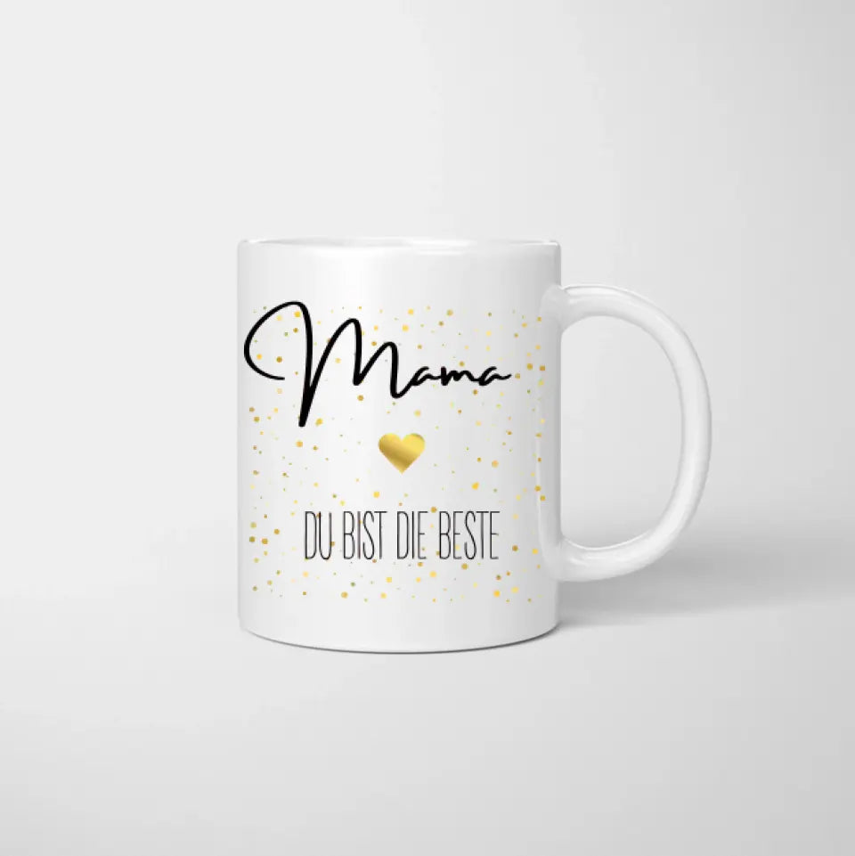 Mama, du bist die Beste - Personalisierte Tasse (1-4 Kinder, Muttertag)