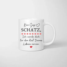 Indlæs billede til gallerivisning Keine Sorge Schatz - Personalisierte Tasse zum Valentinstag
