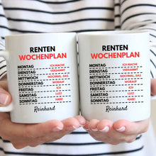 Ladda upp bild till gallerivisning, Renten Wochenplan - Personalisierte lustige Tasse zum Geburtstag (Rentner-Edition)
