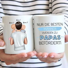 Indlæs billede til gallerivisning Nur die besten Männer werden zu Papas befördert - Personalisierte Tasse für Väter (Vatertag 1-4 Kinder)
