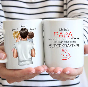 Ich bin Papa und was sind deine Superkräfte? - Personalisierte Tasse für Väter (Vatertag 1-4 Kinder)
