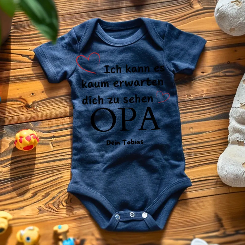 Ich kann es kaum erwarten dich zu sehen OPA - Personalisierter Baby-Onesie/ Strampler, Geburt MAMA, PAPA, OMA, OPA, 100% Bio-Baumwolle Body