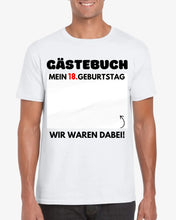 Ladda upp bild till gallerivisning, Gästebuch Geburtstag - Personalisiertes T-Shirt zum beschriften (100% Baumwolle, Unisex)
