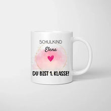 Ladda upp bild till gallerivisning, Schulkind Tasse personalisiert - Du bist 1. Klasse!
