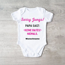 Ladda upp bild till gallerivisning, Sorry Jungs, Papa sagt keine Dates - Personalisierter Baby-Onesie/ Strampler, 100% Bio-Baumwolle für Mädchen
