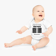 Ladda upp bild till gallerivisning, Problemlösung für Papa - Personalisierter Baby-Onesie/ Strampler, 100% Bio-Baumwolle
