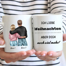 Ladda upp bild till gallerivisning, Ich liebe Weihnachten, aber dich noch viel mehr! - Personalisierte Tasse für Paare
