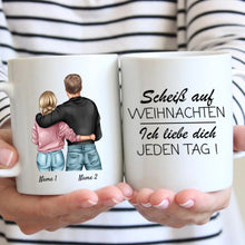 Ladda upp bild till gallerivisning, Scheiss auf Weihnachten, ich liebe dich mehr - Personalisierte Tasse für Paare
