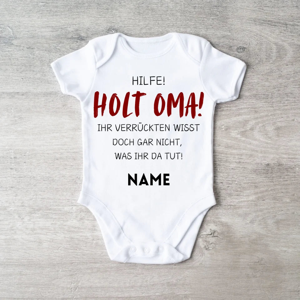 Holt Oma zur Hilfe - Personalisierter Baby-Onesie/ Strampler, witziges Weihnachtsgeschenk, 100% Bio-Baumwolle