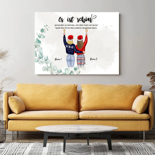 Vor lauter Spaß den Ernst des Lebens vergessen - Personalisierte Freundinnen-Leinwand zu Weihnachten