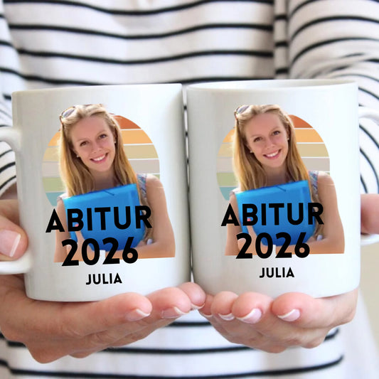 Abschluss Foto Tasse 2026 - Eigenes Bild hochladen, Personalisierte Tasse Abitur, Studium, Bachelor, Master, Ausbildung, Realschule, Examen